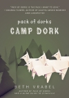 Pack Of Dorks: Camp Dork