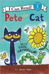 Pete The Cat And The Cool Caterpillar