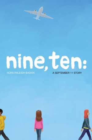 Nine, Ten: A September 11th Story