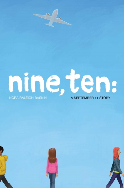 Nine, Ten: A September 11th Story