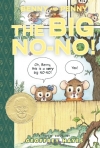 Benny And Penny In The Big No-No