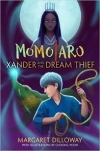 Momotaro: XanderAnd The Dream Thief