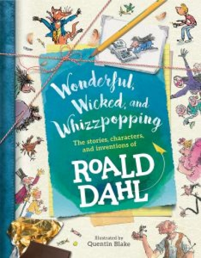 Wonderful, Wicked, And Whizzpopping