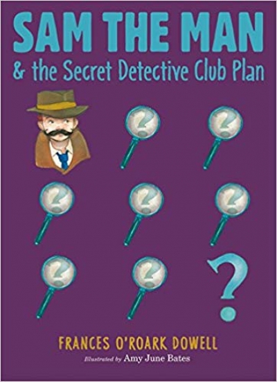 Sam The Man &amp; The Secret Detective Club Plan