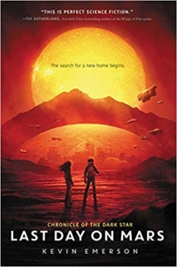 Chronicle Of The Dark Star: Last Day On Mars