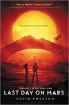 Chronicle Of The Dark Star: Last Day On Mars