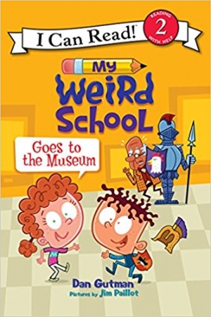 My Weird School Goes To The Museum