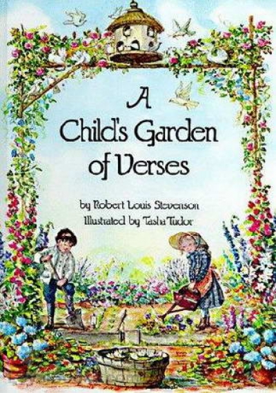 A Child’s Garden Of Verses
