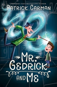 Mr. Gedrick And Me