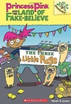Princess Pink And The Land Of Fake Fake-Believe