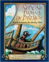 Not One Damsel In Distress : World Folktales For Strong Girls