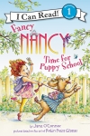 Fancy Nancy Time For Puppy School