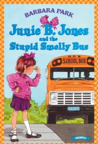 Junie B. Jones And The Stupid Smelly Bus