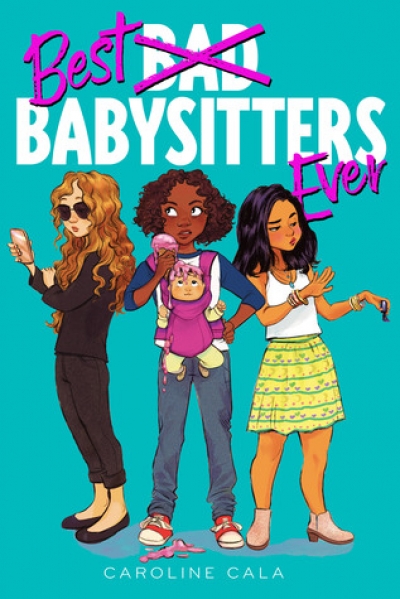 Best Bad Babysitters Ever