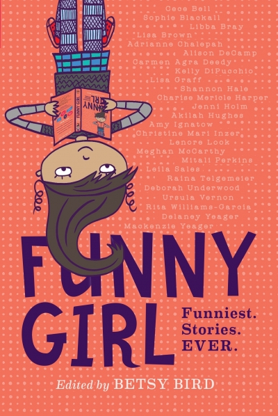 Funny Girl: Funniest Stories Ever